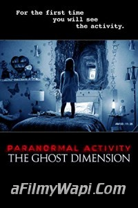 Paranormal Activity The Ghost Dimension (2015) Hindi Dubbed