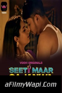 Seeti Maar Sajanwa (2023) Voovi Original