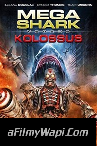 Mega Shark vs Kolossus (2015) Hindi Dubbed