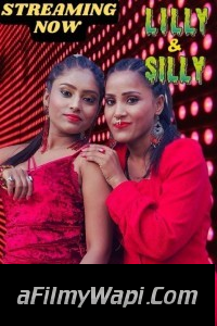 Lilly and Silly (2023) NeonX Original