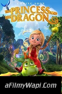 The Princess and the Dragon (2018) Hindi Dubbed