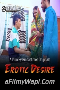 Erotic Desire (2023) BindasTimes Original