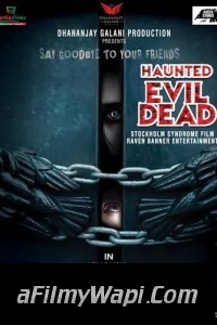 Haunted Evil Dead (2021) Hindi Dubbed