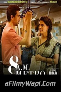 8 A.M. Metro (2023) Hindi Movie