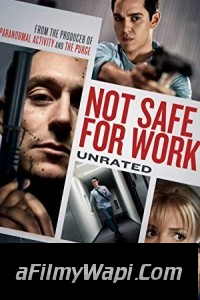 Not Safe for Work (2014) Hindi Dubbed