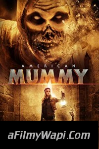 American Mummy (2014) Hindi Dubbed