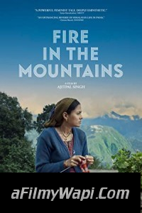 Fire in the Mountains (2021) Hindi Dubbed