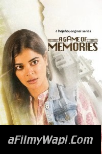 A Game of Memories (2023) Hindi Web Series