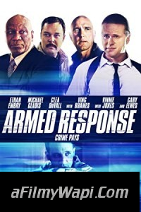 Armed Response (2013) Hindi Dubbed