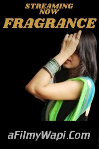 Fragrance (2023) NeonX Hindi Short Film