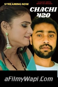 Chachi 420 (2023) NeonX Hindi Short Film