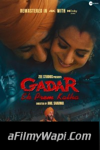 Gadar Ek Prem Katha (2023) Remastered Hindi Movie