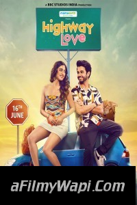 Highway Love (2023) Hindi Web Series