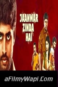 Jaanwar Zinda Hai (2019) South Indian Hindi Dubbed Movie