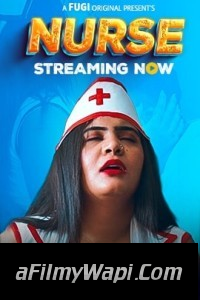 Nurse (2023) Fugi Hindi Short Film