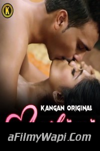 Ashiqui (2023) Kangan Hindi Hot Webseries