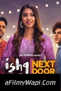 Ishq Next Door (2023) Hindi Web Series