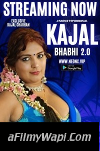 Kajal Bhabhi 2 0 (2023) NeonX Hindi Short Film