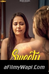 Sweety Bula Rahi Hai (2023) Woow Original Hindi Hot Webseries