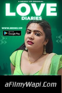 Love Diaries (2023) NeonX Hindi Short Film