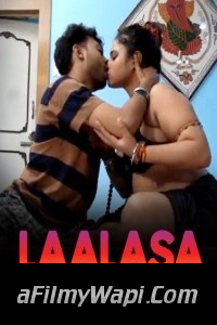 Laalasa (2023) Erotic Short Film