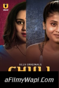 Chull (2023) Ullu Original Hindi Hot Webseries