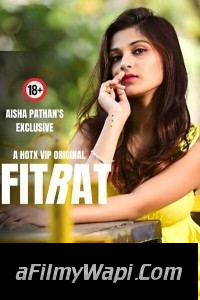 Fitrat (2023) HotX Hindi Short Film