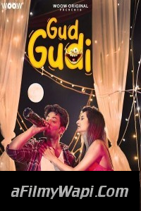 Gud Gudi (2023) WooW Original Hindi Hot Webseries