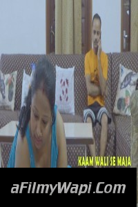 Kaamwali Se Maza (2023) XPrime Hindi Short Film