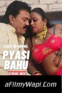 Pyasi Bahu (2023) HotX Hindi Short Film