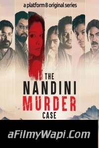 The Nandini Murder Case (2023) Bengali Web Series