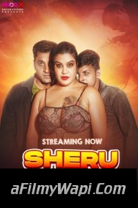 Sheru Bhai (2023) MoodX Original Hindi Hot Webseries