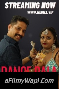 Dance Bala (2023) NeonX Hindi Short Film