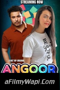 Angoor (2023) HotX Hindi Short Film