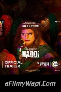 Haddi (2023) Hindi Movie