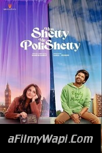 Miss Shetty Mr Polishetty (2023) Hindi Dubbed Movie