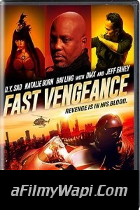 Fast Vengeance (2021) Hindi Dubbed