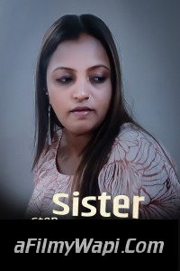 Step Sister Ki Havash (2023) Kotha App Hindi Short Film