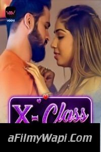 X Class (2023) Part 2 Voovi Original Hindi Hot Webseries