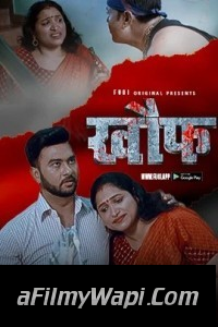 Khauf (2023) Fugi Original Hindi Hot Webseries