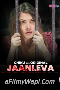 Jaanleva Haseena (2023) Chiku App Original