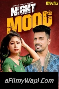 Night Mood (2023) MojFlix Hindi Short Film