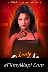 Lovely Couple (2023) Fugi Original Hindi Hot Webseries