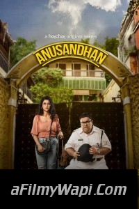 Anusandhan (2023) Hindi Web Series