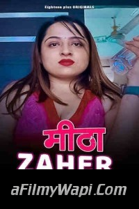 Meetha Zaher (2023) 18Plus Original