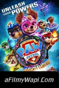 PAW Patrol The Mighty Movie (2023) Hindi Dubbed