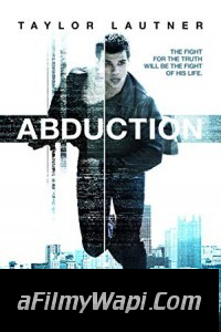 Abduction (2011) Hindi Dubbed