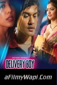 Delivery Boy (2023) IdiotBoxx Original