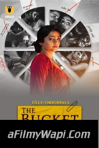 The Bucket List (2023) Part 2 Ullu Original