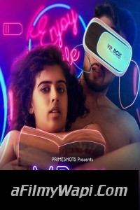 VR S3X (2023) PrimeShots Original Hindi Hot Webseries